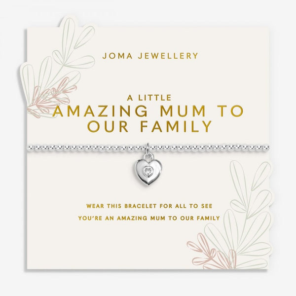 Joma Jewellery A Little 'Amazing Mum To Our Family' Bracelet
