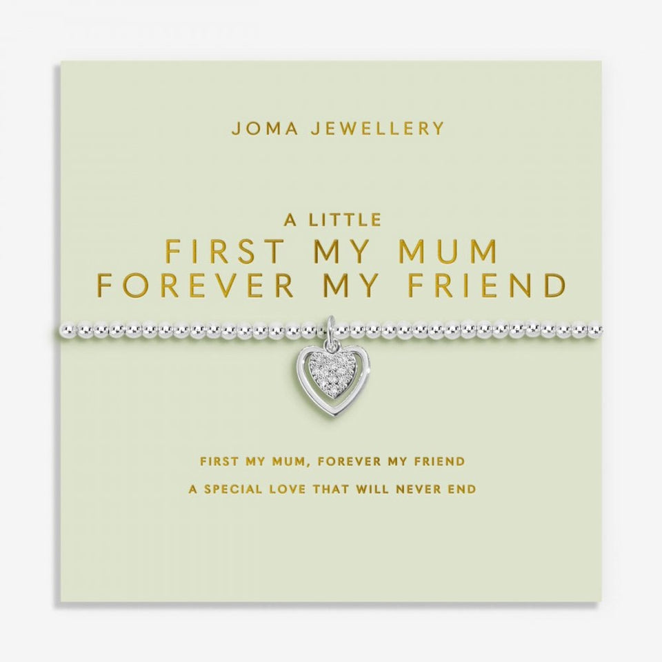 Joma Jewellery A Little 'First My Mum Forever My Friend' Bracelet