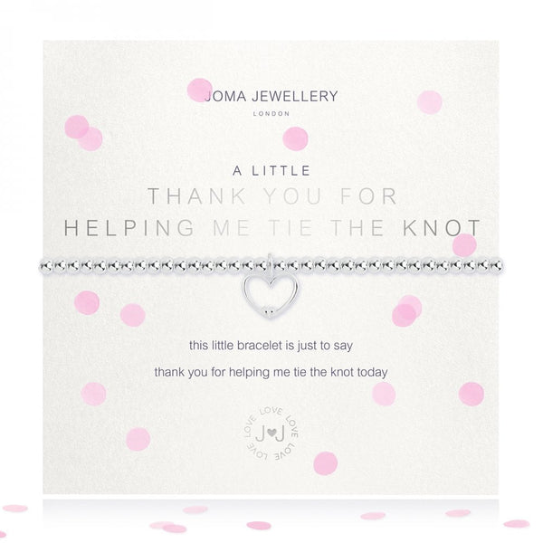 Joma Jewellery A Little 'Thank You For Helping Me Tie The Knot' Bracelet