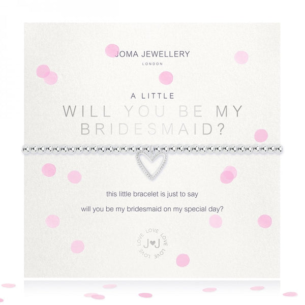 Joma Jewellery A Little 'Will You Be My Bridesmaid' Bracelet