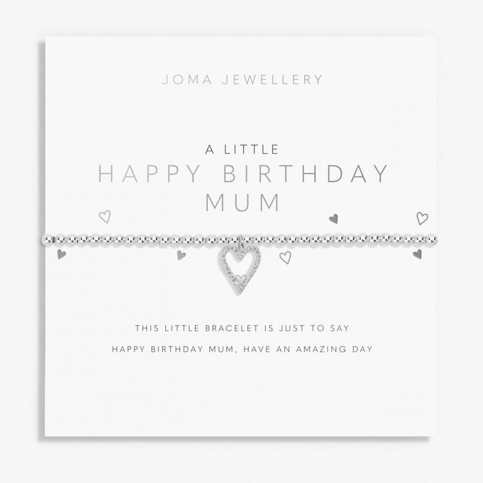 Joma Jewellery 'Happy Birthday Mum' A Little Bracelet